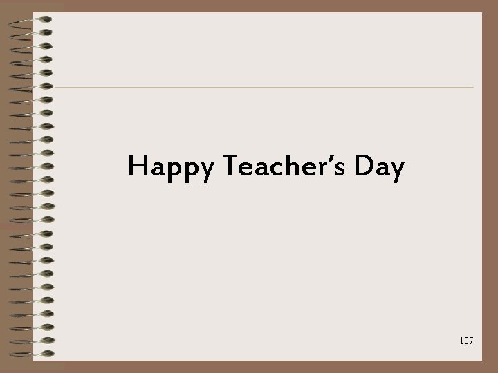 Happy Teacher’s Day 107 