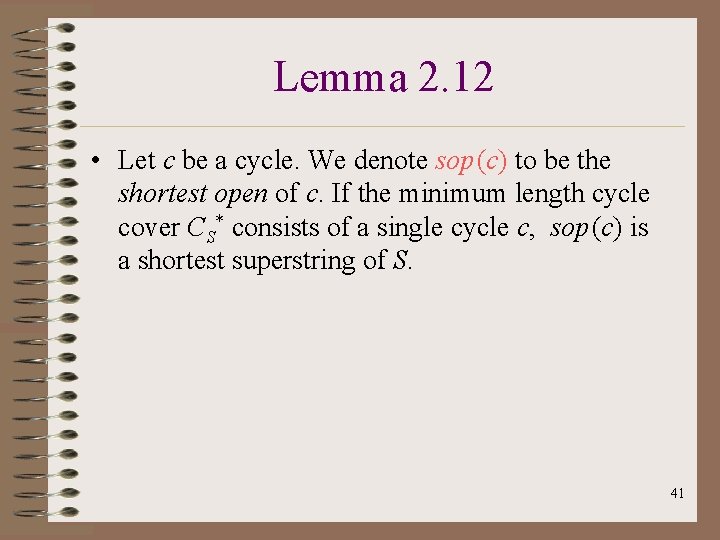 Lemma 2. 12 • Let c be a cycle. We denote sop (c) to