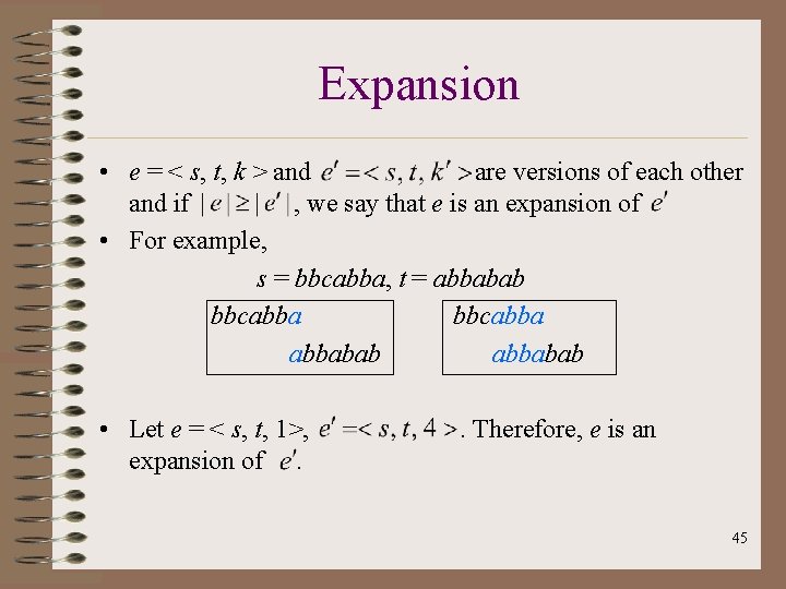 Expansion • e = < s, t, k > and are versions of each