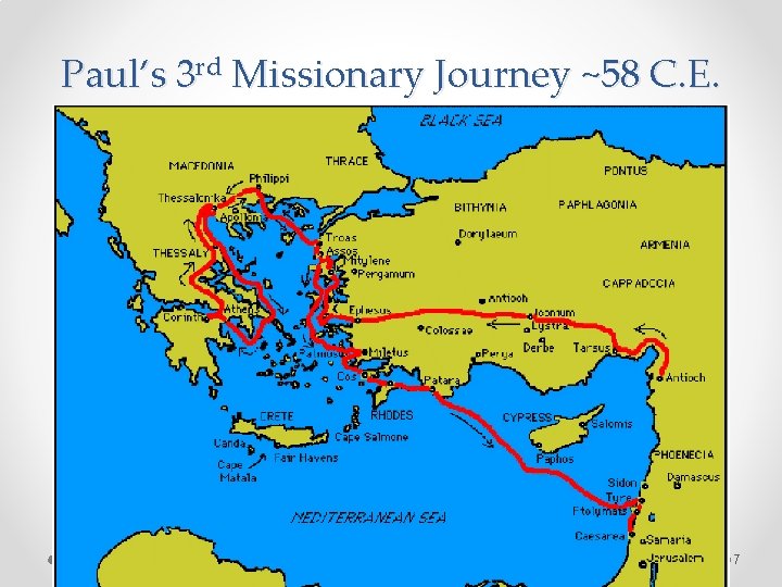 Paul’s 3 rd Missionary Journey ~58 C. E. Footer Text 1/1/2022 7 