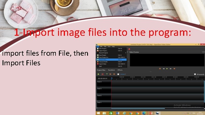 Computer File Import Lesson 4 Follow creating and editing video files