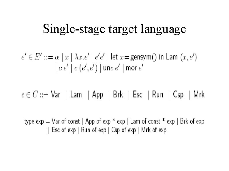 Single-stage target language 