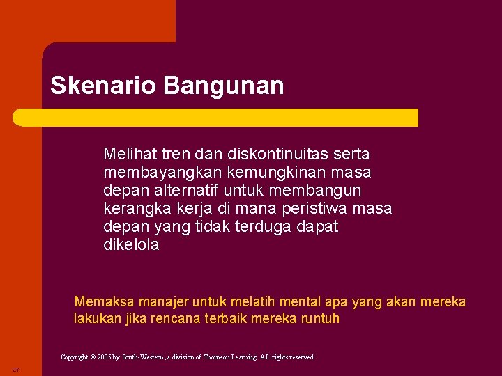 Skenario Bangunan l Melihat tren dan diskontinuitas serta membayangkan kemungkinan masa depan alternatif untuk Skenario Bangunan l Melihat tren dan diskontinuitas serta membayangkan kemungkinan masa depan alternatif untuk
