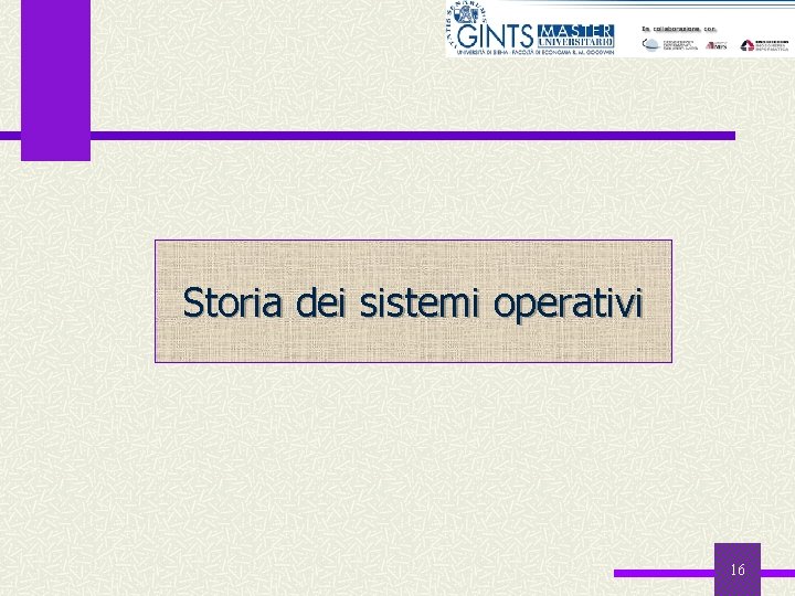 Storia dei sistemi operativi 16 