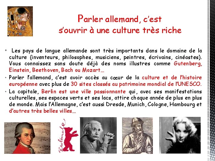 Parler allemand, c’est s’ouvrir à une culture très riche • Les pays de langue