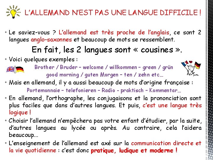 L’ALLEMAND N’EST PAS UNE LANGUE DIFFICILE ! • Le saviez-vous ? L’allemand est très