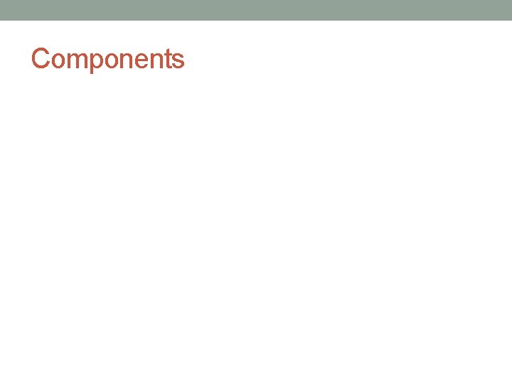 Components 