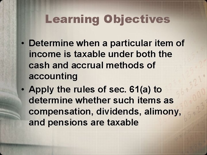 Income Objective Chapter 3 Gross Income Inclusions Learning Objectives Explain