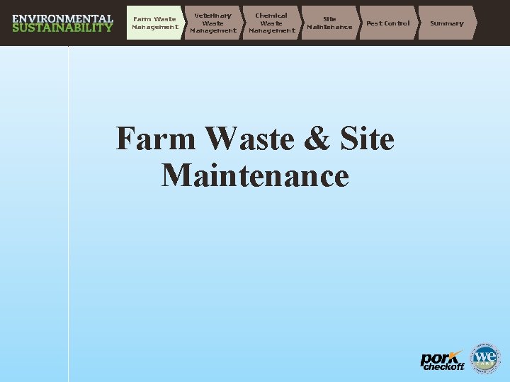 Farm Waste Management Veterinary Waste Management Chemical Waste Management Site Maintenance Pest Control Farm Farm Waste Management Veterinary Waste Management Chemical Waste Management Site Maintenance Pest Control Farm
