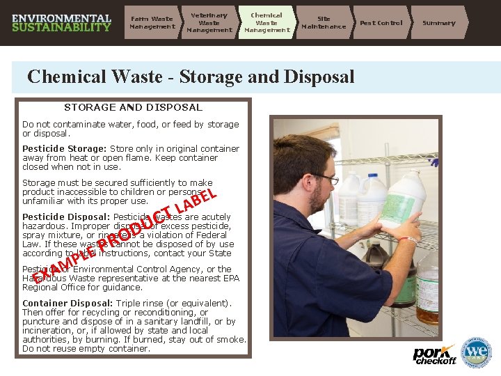 Farm Waste Management Veterinary Waste Management Chemical Waste Management Site Maintenance Chemical Waste -