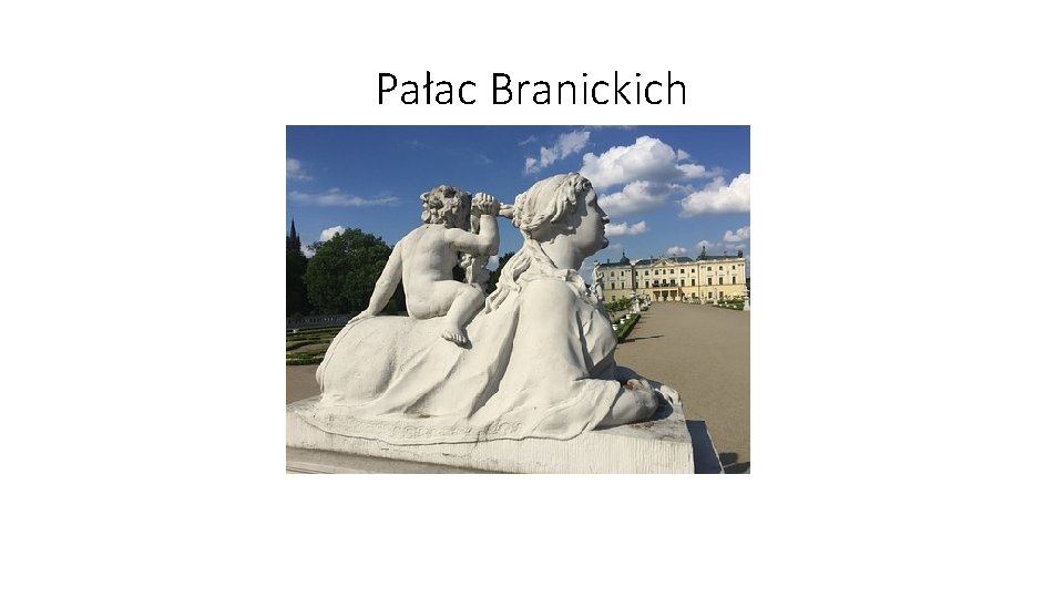 Pałac Branickich 