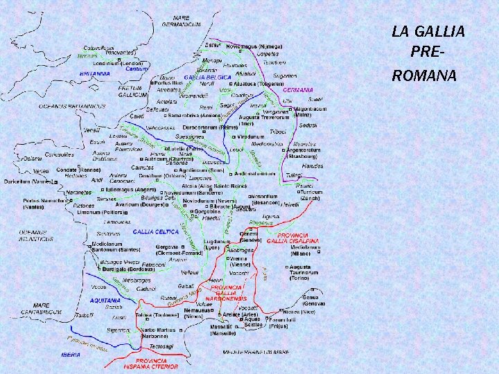 LA GALLIA PREROMANA 