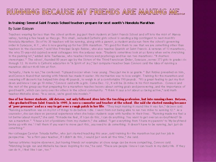 In training: Several Saint Francis School teachers prepare for next month’s Honolulu Marathon By In training: Several Saint Francis School teachers prepare for next month’s Honolulu Marathon By