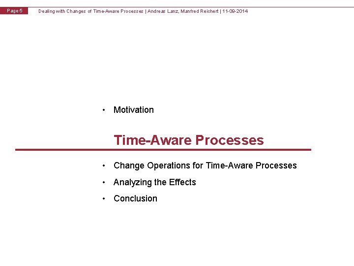 v 1. 0 Page 5 Dealing with Changes of Time-Aware Processes | Andreas Lanz,