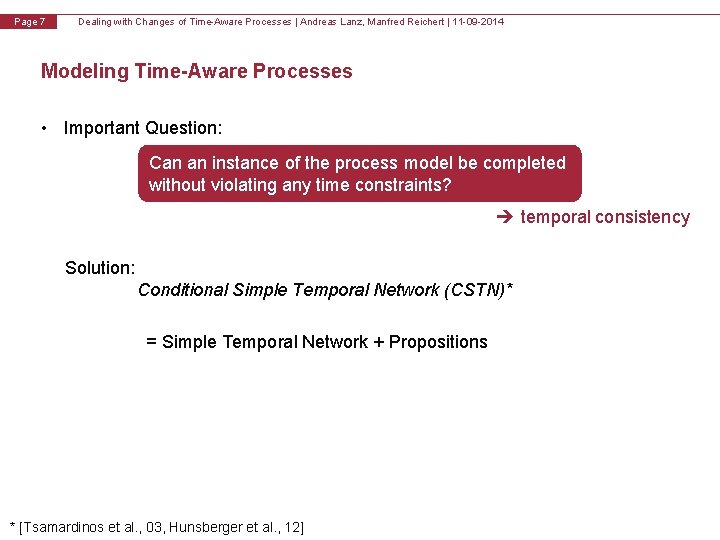 v 1. 0 Page 7 Dealing with Changes of Time-Aware Processes | Andreas Lanz,