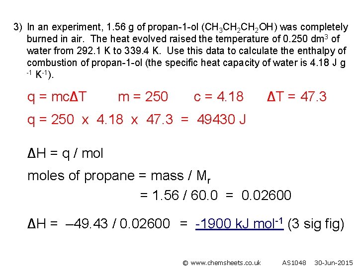 3) In an experiment, 1. 56 g of propan-1 -ol (CH 3 CH 2