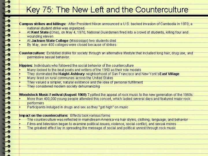 Key 75: The New Left and the Counterculture Campus strikes and killings: After President