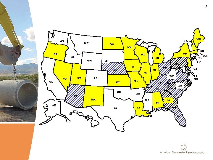 3 WA VT MT ME ND MN NH OR NY WI ID MI SD