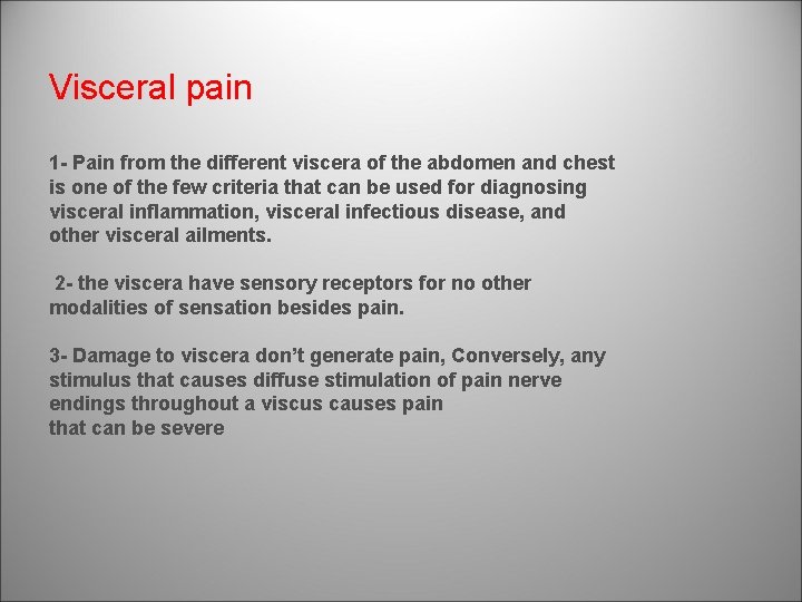 Visceral pain 1 - Pain from the different viscera of the abdomen and chest