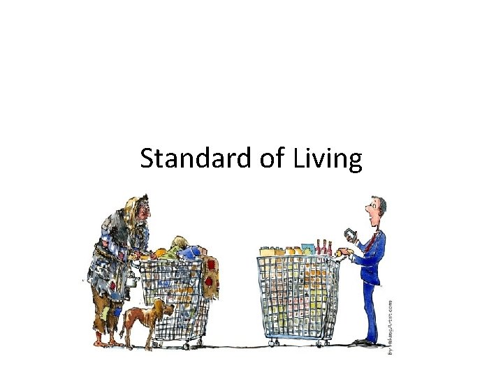 Standard of Living 