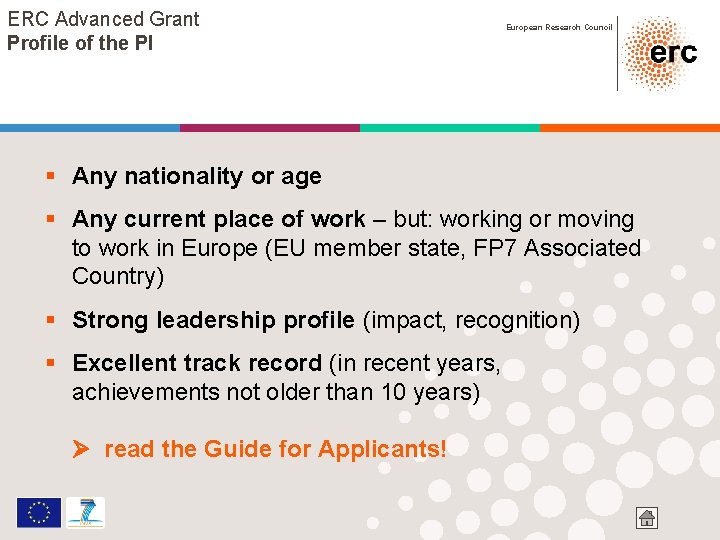 ERC Advanced Grant Profile of the PI European Research Council § Any nationality or ERC Advanced Grant Profile of the PI European Research Council § Any nationality or