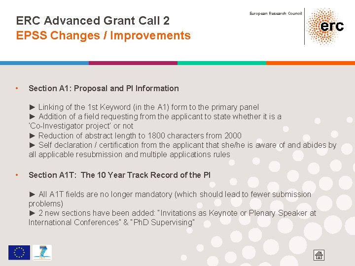 ERC Advanced Grant Call 2 EPSS Changes / Improvements • European Research Council Section ERC Advanced Grant Call 2 EPSS Changes / Improvements • European Research Council Section