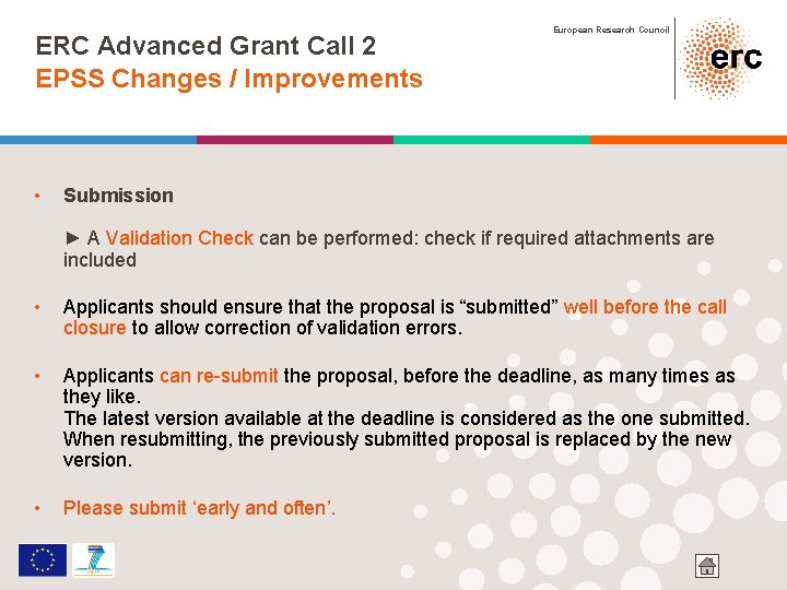 ERC Advanced Grant Call 2 EPSS Changes / Improvements • European Research Council Submission