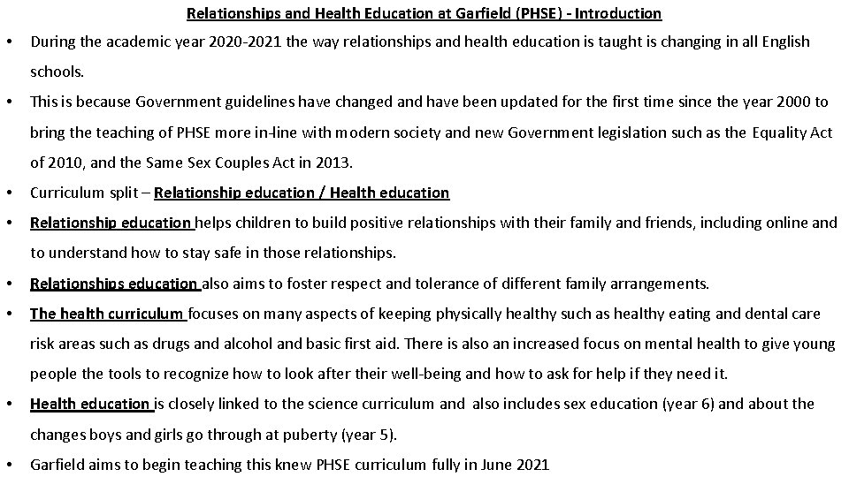 Relationships and Health Education at Garfield (PHSE) - Introduction • During the academic year