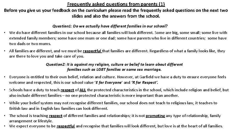 Frequently asked questions from parents (1) Before you give us your feedback on the