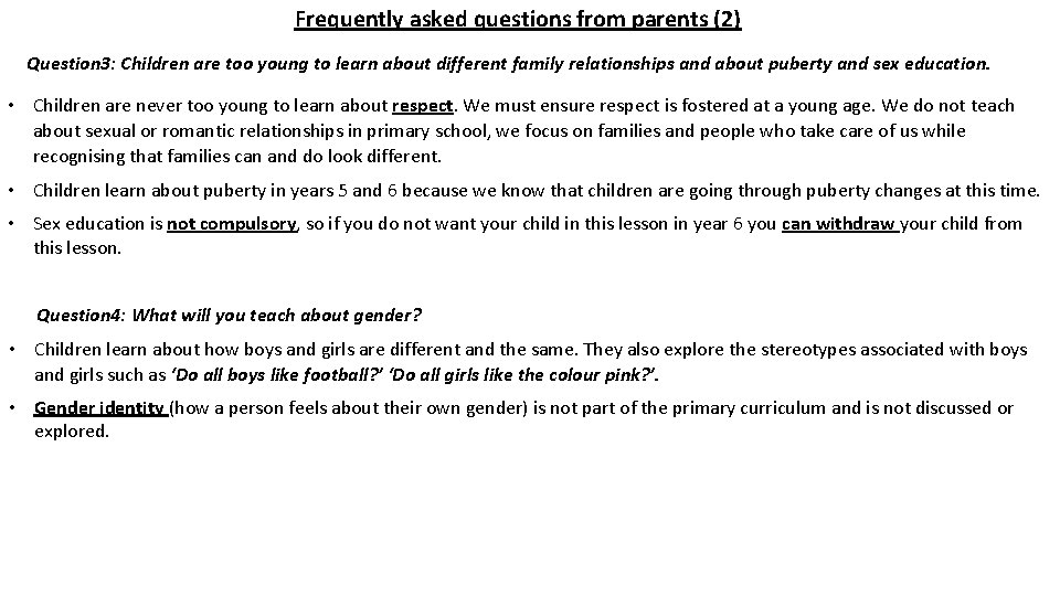 Frequently asked questions from parents (2) Question 3: Children are too young to learn