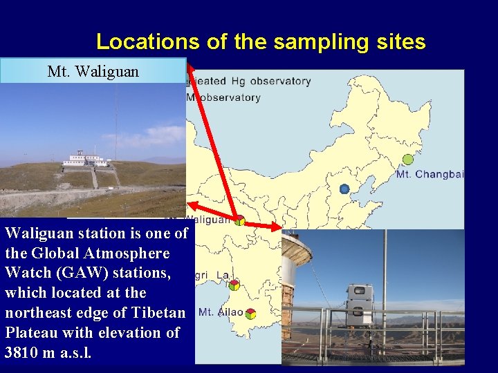 Locations of the sampling sites Mt. Waliguan station is one of the Global Atmosphere