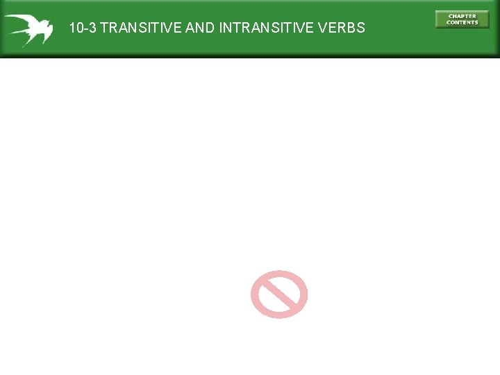 10 -3 TRANSITIVE AND INTRANSITIVE VERBS 