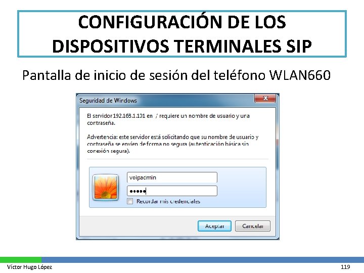 CONFIGURACIÓN DE LOS DISPOSITIVOS TERMINALES SIP Pantalla de inicio de sesión del teléfono WLAN