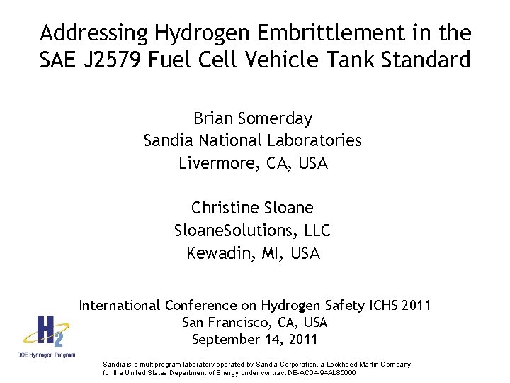 Addressing Hydrogen Embrittlement in the SAE J 2579 Fuel Cell Vehicle Tank Standard Brian