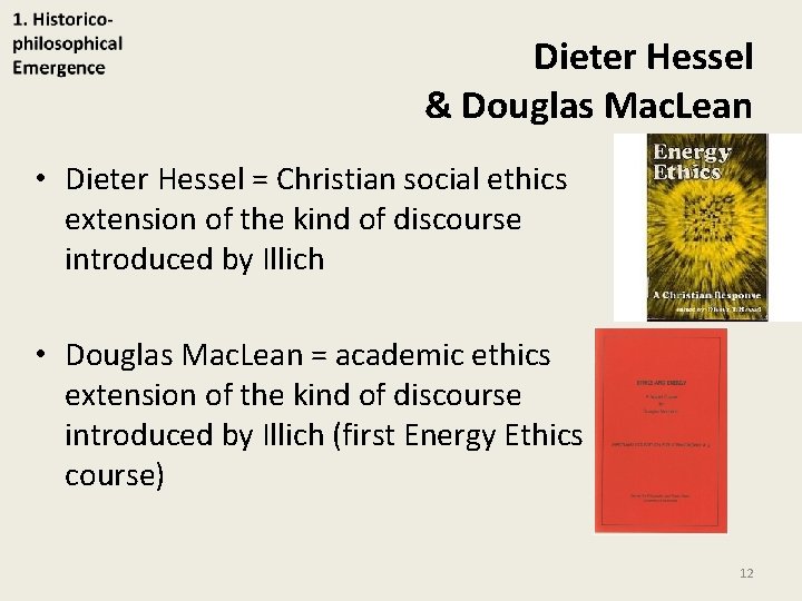 Dieter Hessel & Douglas Mac. Lean • Dieter Hessel = Christian social ethics extension