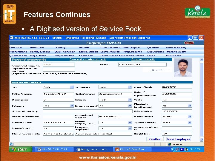 Features Continues • A Digitised version of Service Book 