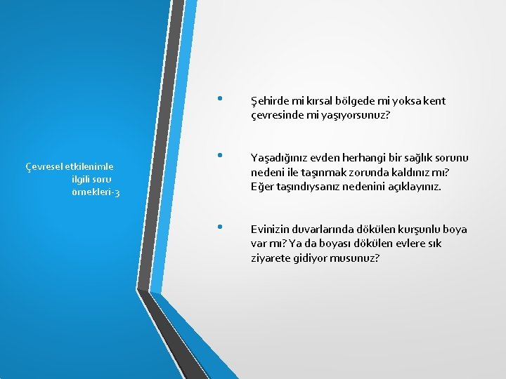 Çevresel etkilenimle ilgili soru örnekleri-3 • Şehirde mi kırsal bölgede mi yoksa kent çevresinde Çevresel etkilenimle ilgili soru örnekleri-3 • Şehirde mi kırsal bölgede mi yoksa kent çevresinde
