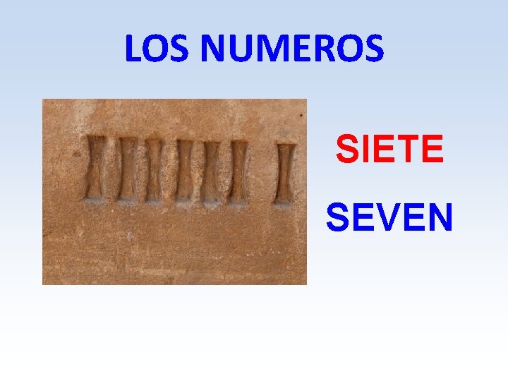 LOS NUMEROS SIETE SEVEN 