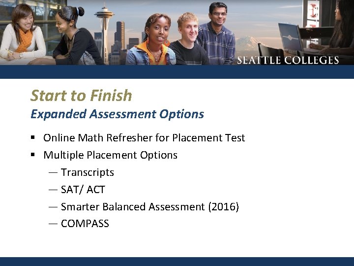 Start to Finish Expanded Assessment Options § Online Math Refresher for Placement Test §