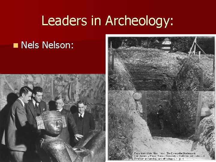 Leaders in Archeology: n Nelson: Leaders in Archeology: n Nelson: