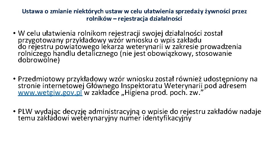 Ustawa o zmianie niektórych ustaw w celu ułatwienia sprzedaży żywności przez rolników – rejestracja