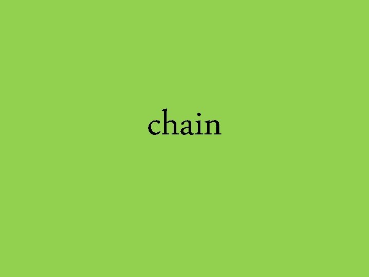 chain 