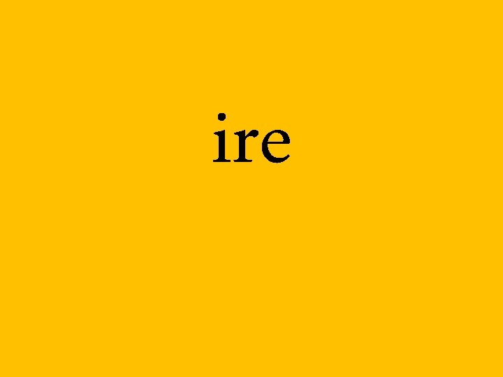 ire 