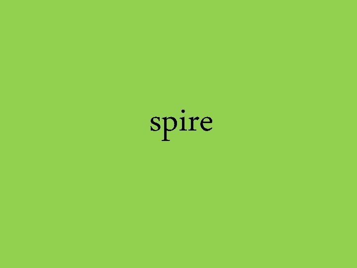spire 