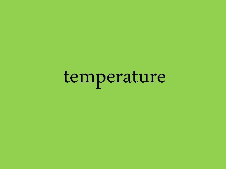 temperature 