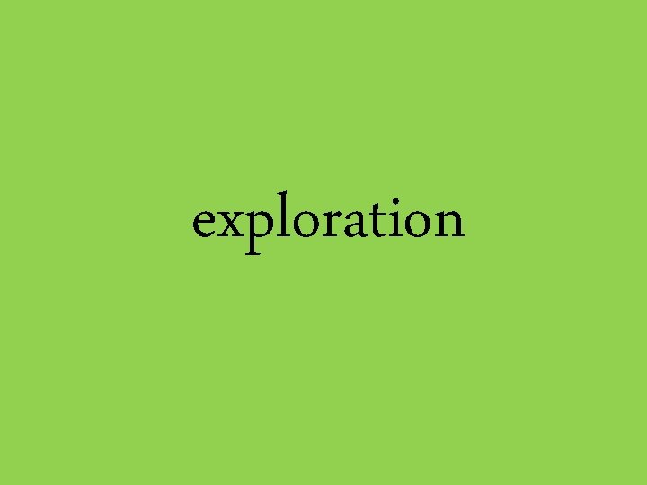 exploration 