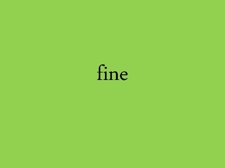 fine 