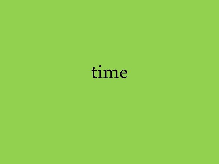 time 