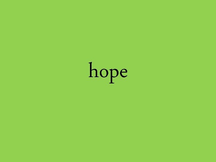 hope 