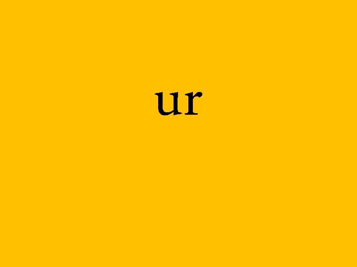 ur 